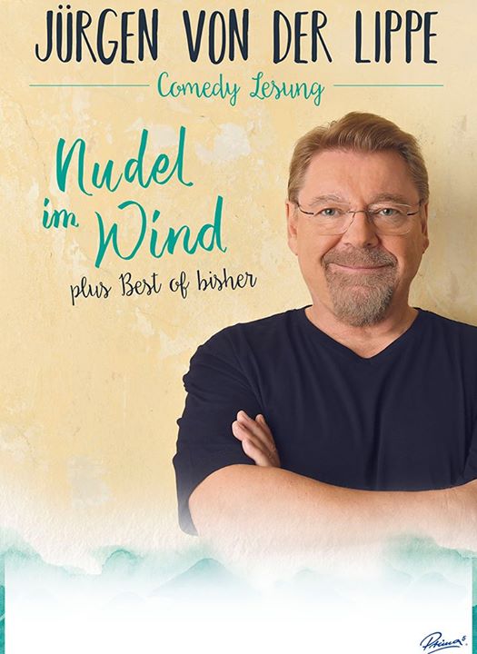 Jürgen von der Lippe • Nudel Im Wind • Meppen