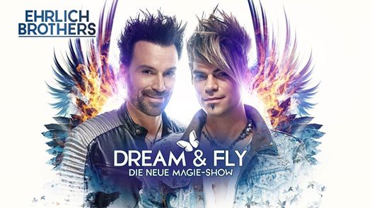 Dortmund | Ehrlich Brothers: DREAM & FLY