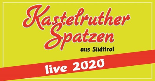 Kastelruther Spatzen - Live 2020 / Siegen